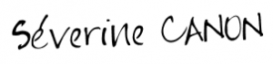 Signature Severine CANON