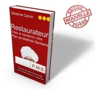 Guide pour créer et maintenir un plan de maitrise sanitaire (PMS) restauration commerciale