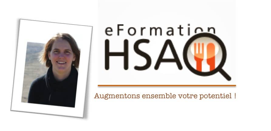 Formatrice en hygiène alimentaire pour eFormation HSAQ en e-learning