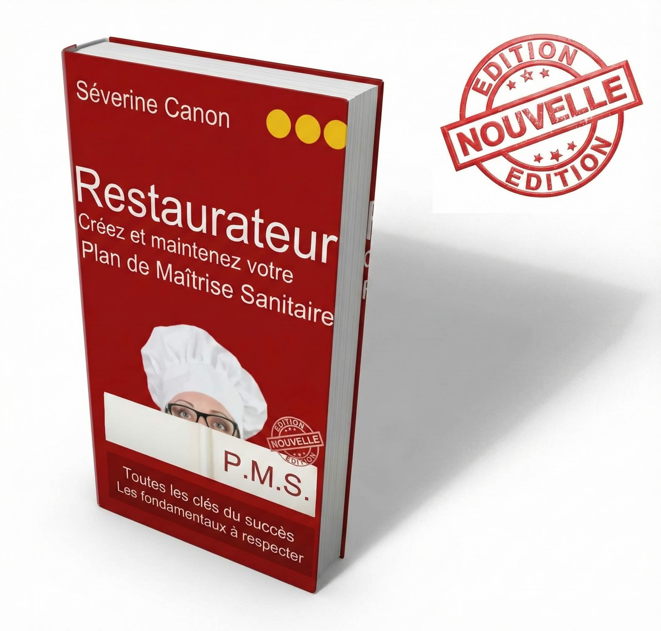 Créer et maintenir un plan de maitrise sanitaire (PMS) restauration commerciale - secteur : restaurant - restaurateur